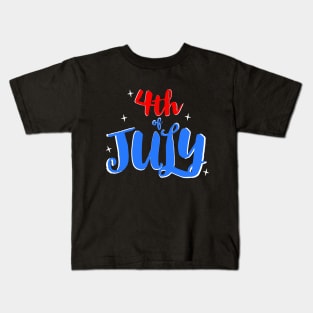 4th of July Kids T-Shirt